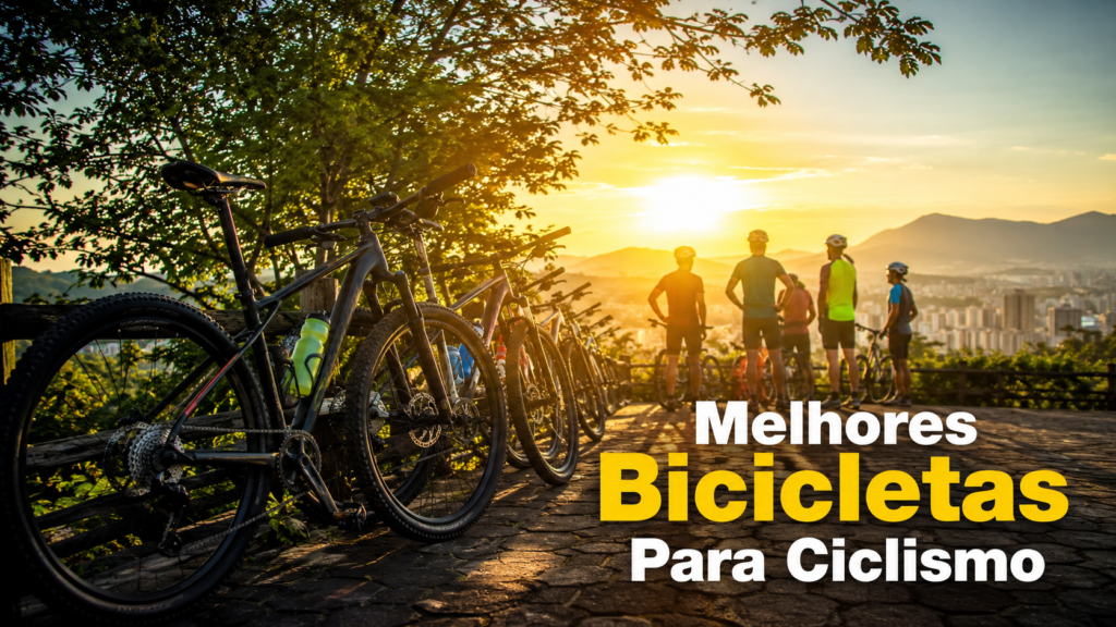 Melhores Bicicletas e Equipamentos Para Ciclismo